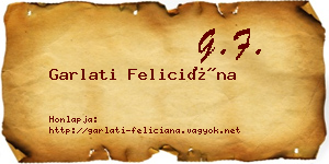 Garlati Feliciána névjegykártya